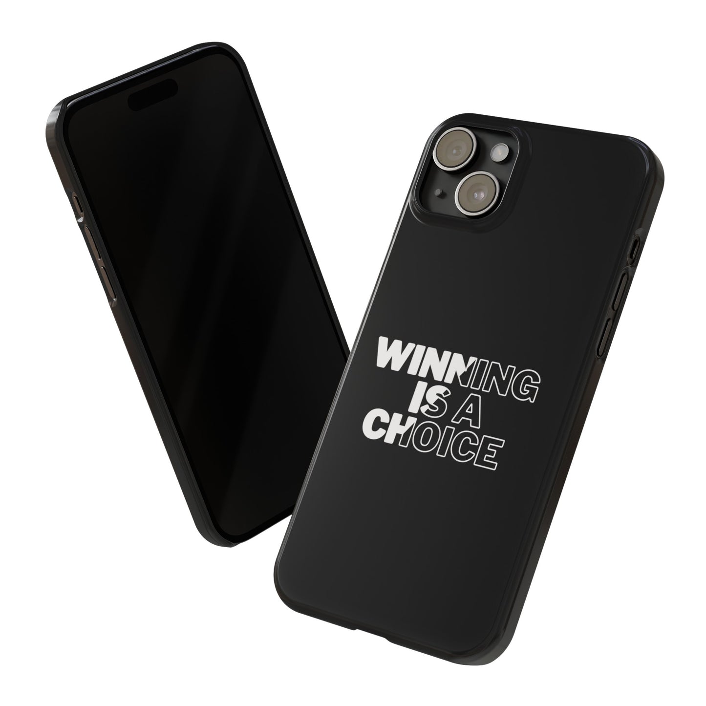 WINNING A CHOICE SLIM PHONE CASES