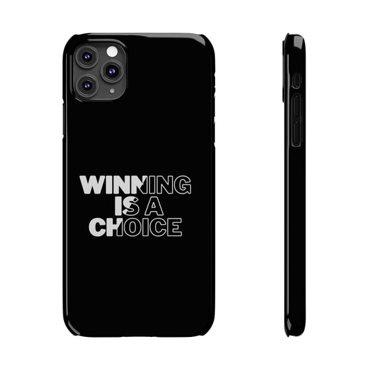 WINNING A CHOICE SLIM PHONE CASES