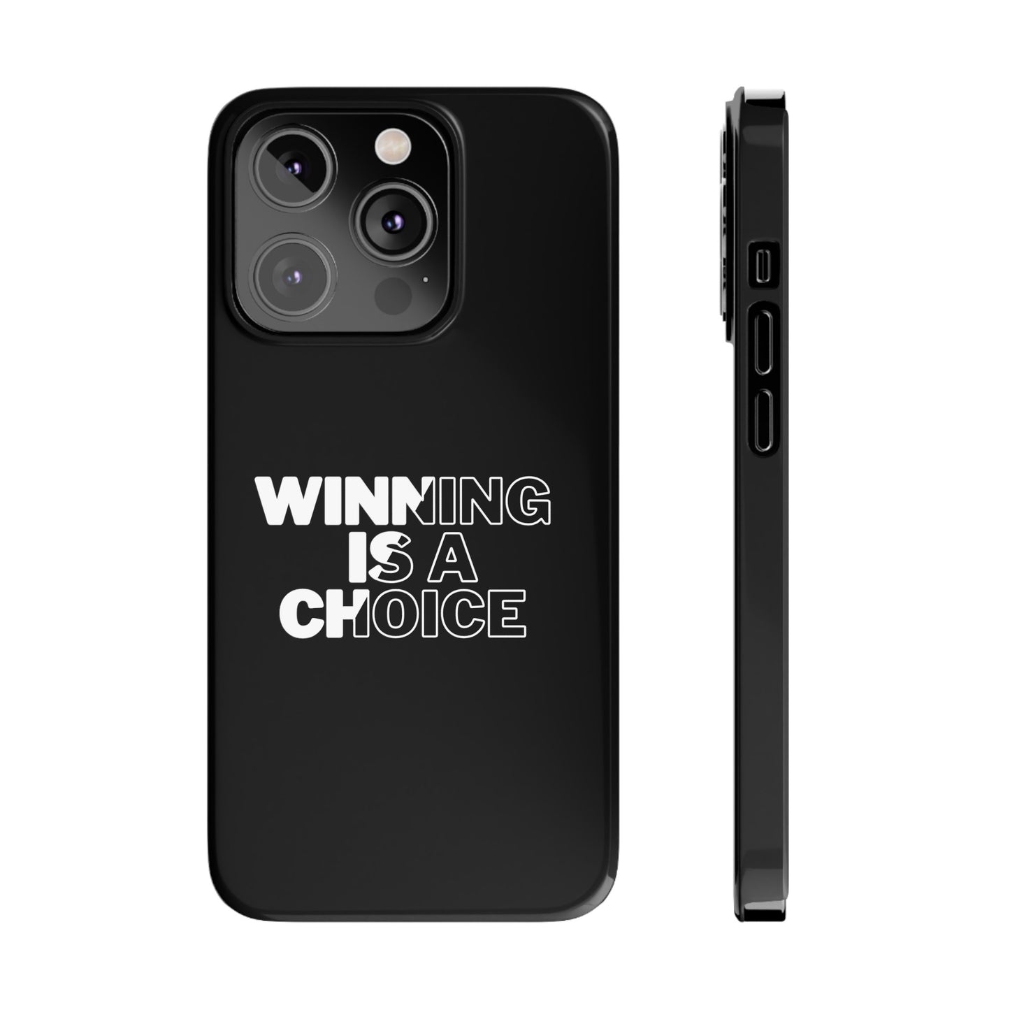 WINNING A CHOICE SLIM PHONE CASES
