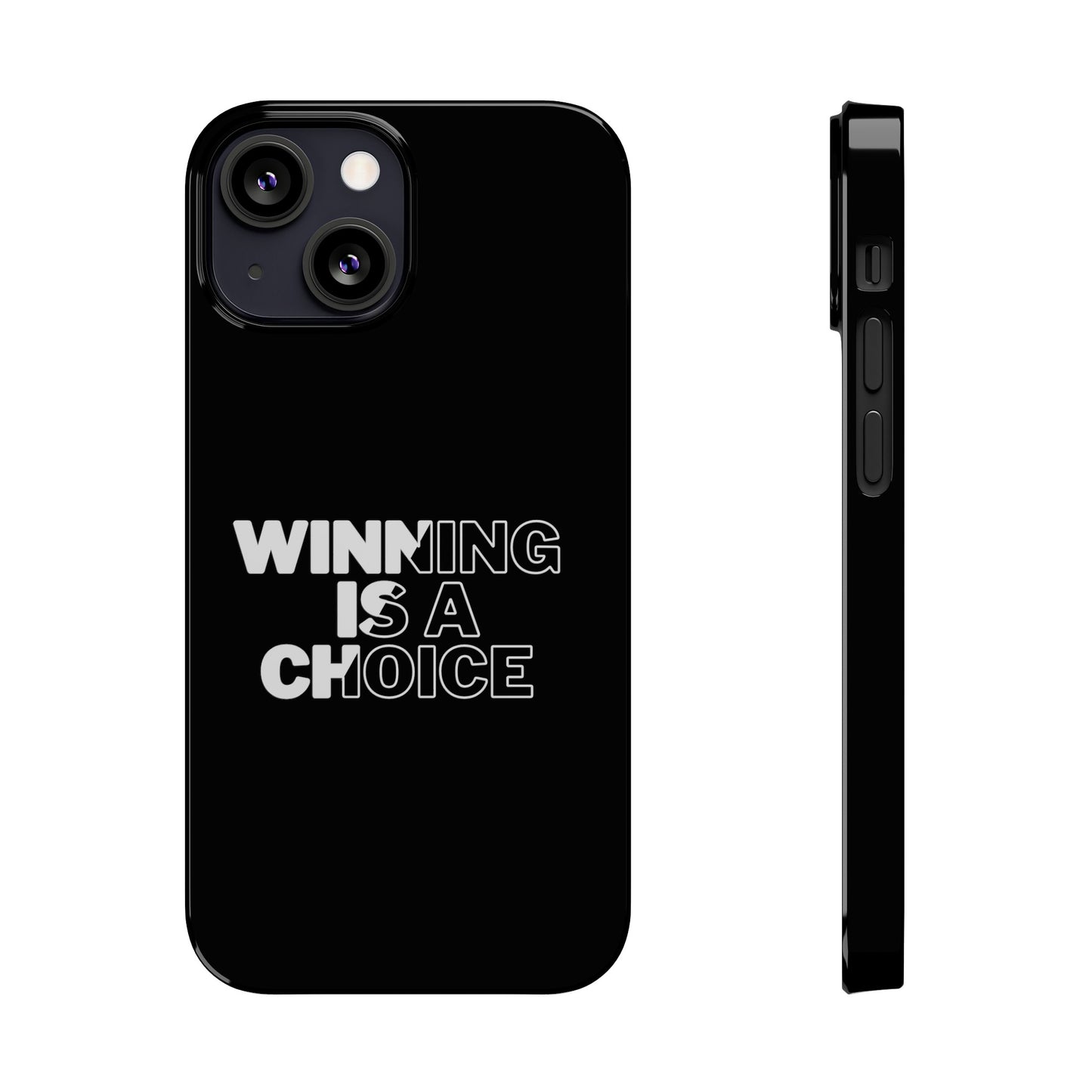 WINNING A CHOICE SLIM PHONE CASES