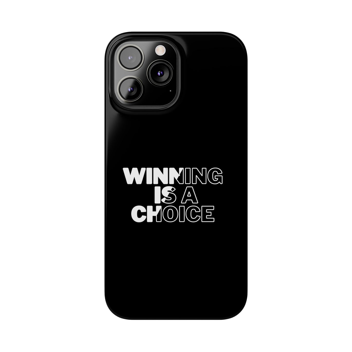 WINNING A CHOICE SLIM PHONE CASES
