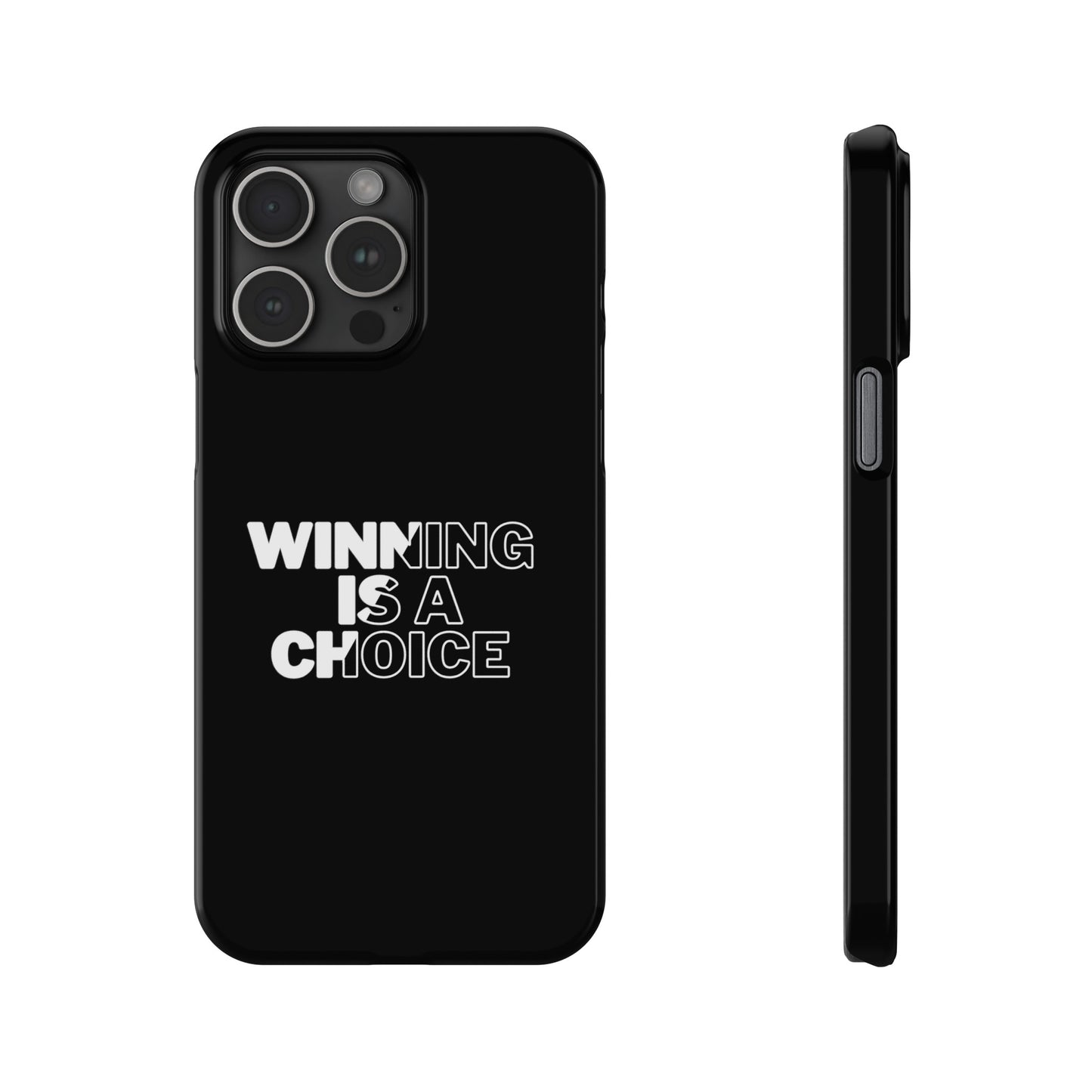WINNING A CHOICE SLIM PHONE CASES