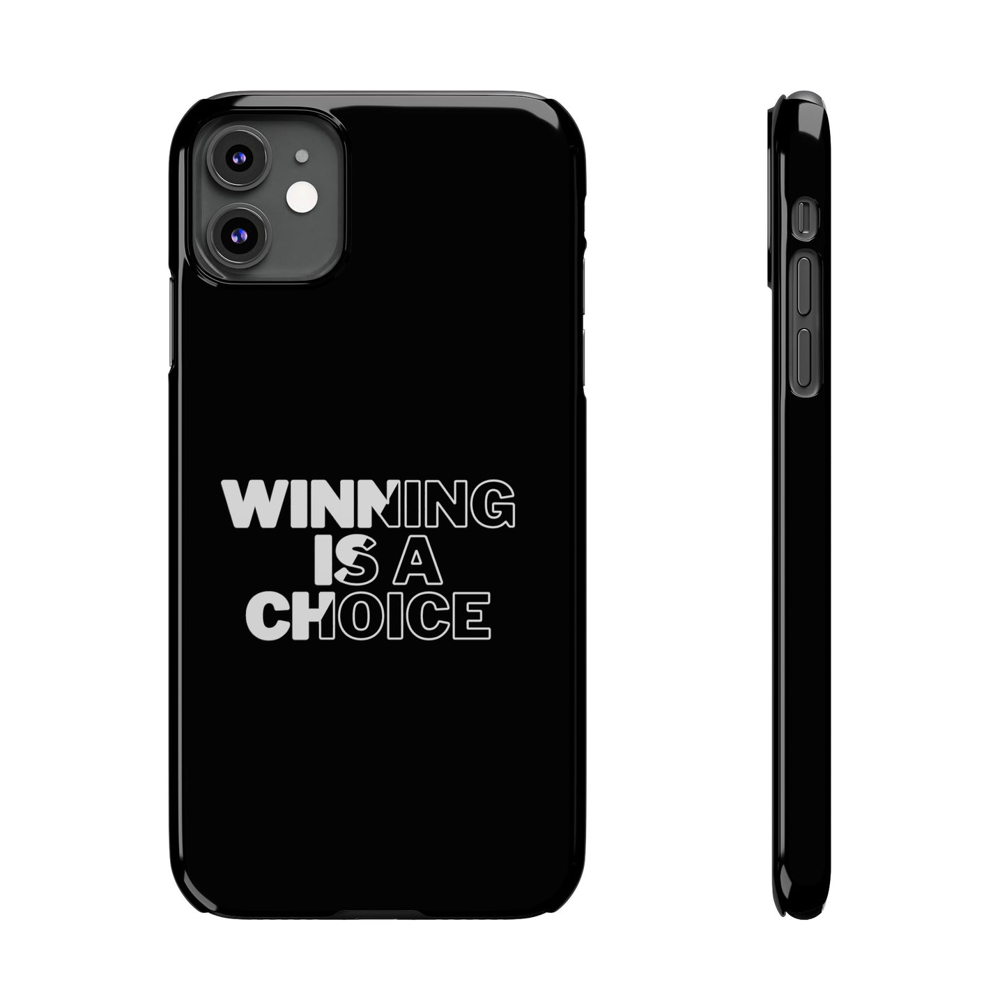 WINNING A CHOICE SLIM PHONE CASES