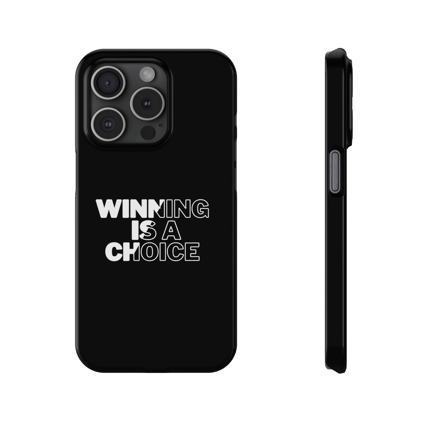 WINNING A CHOICE SLIM PHONE CASES