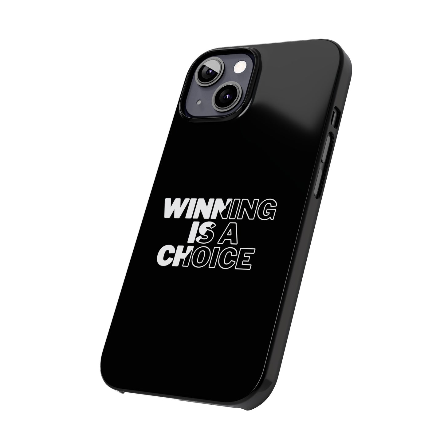 WINNING A CHOICE SLIM PHONE CASES