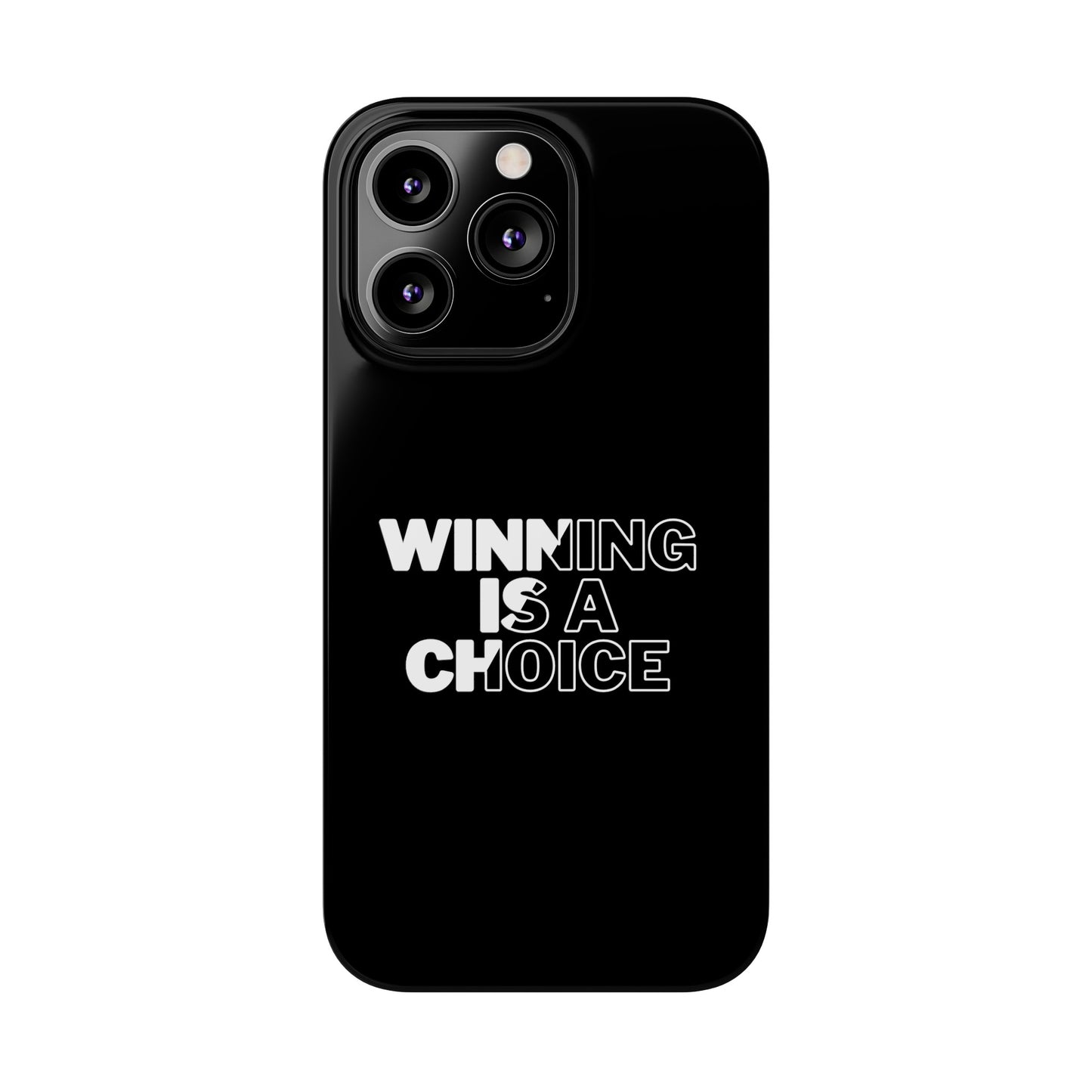 WINNING A CHOICE SLIM PHONE CASES