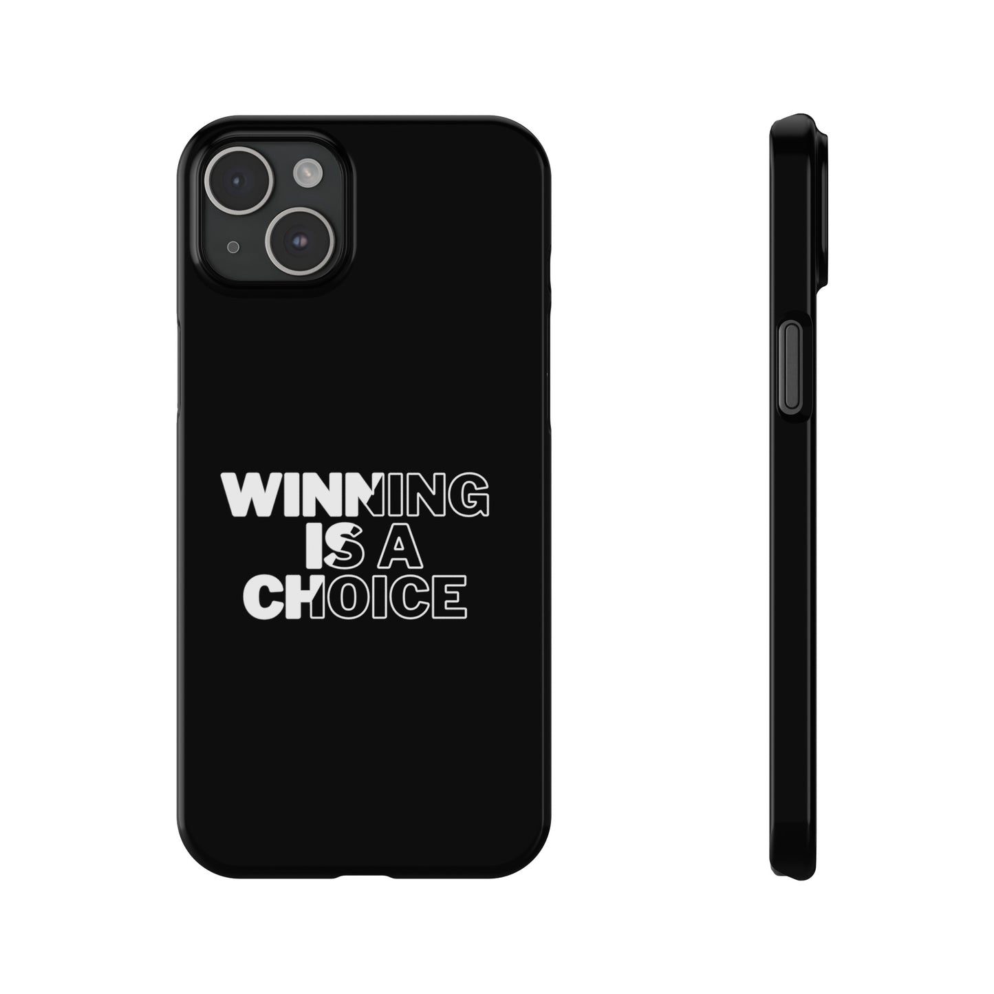 WINNING A CHOICE SLIM PHONE CASES