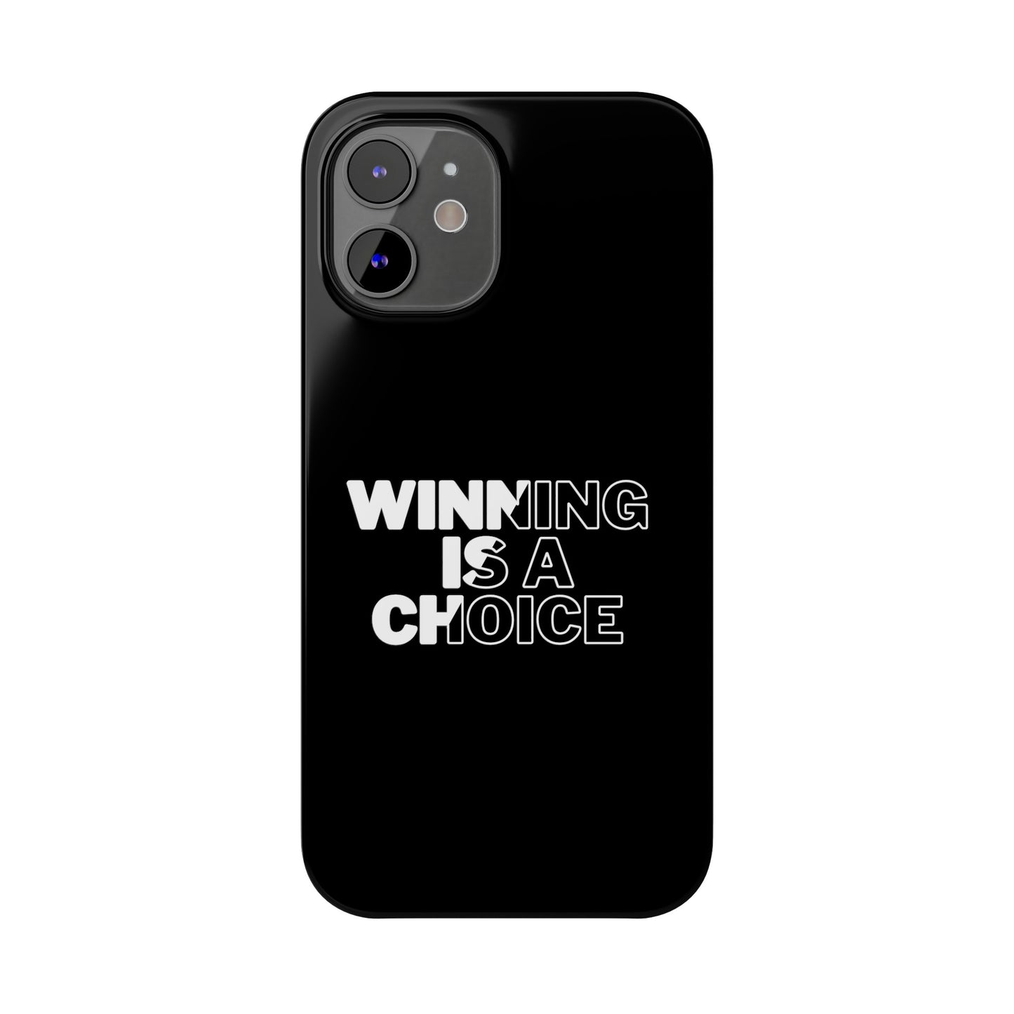 WINNING A CHOICE SLIM PHONE CASES