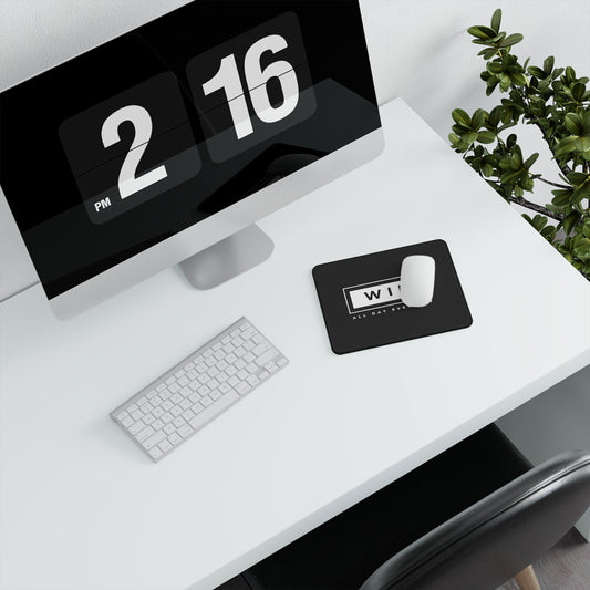 WIN ALL DAY EVERYDAY MOUSE PAD