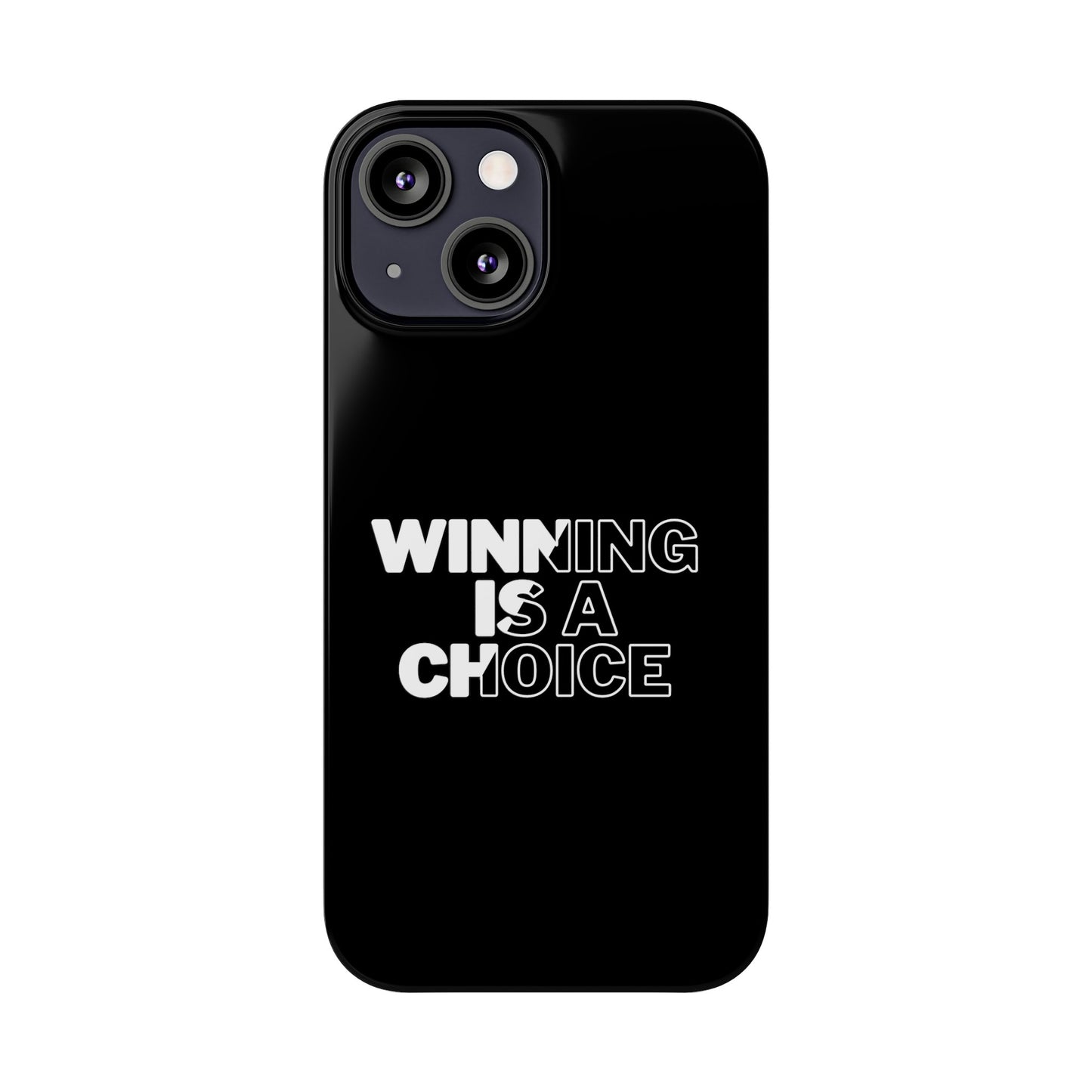 WINNING A CHOICE SLIM PHONE CASES