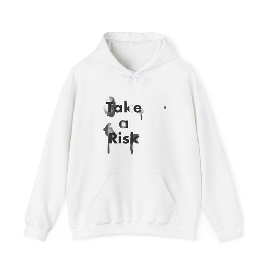 TAKE A RISK HOODIE
