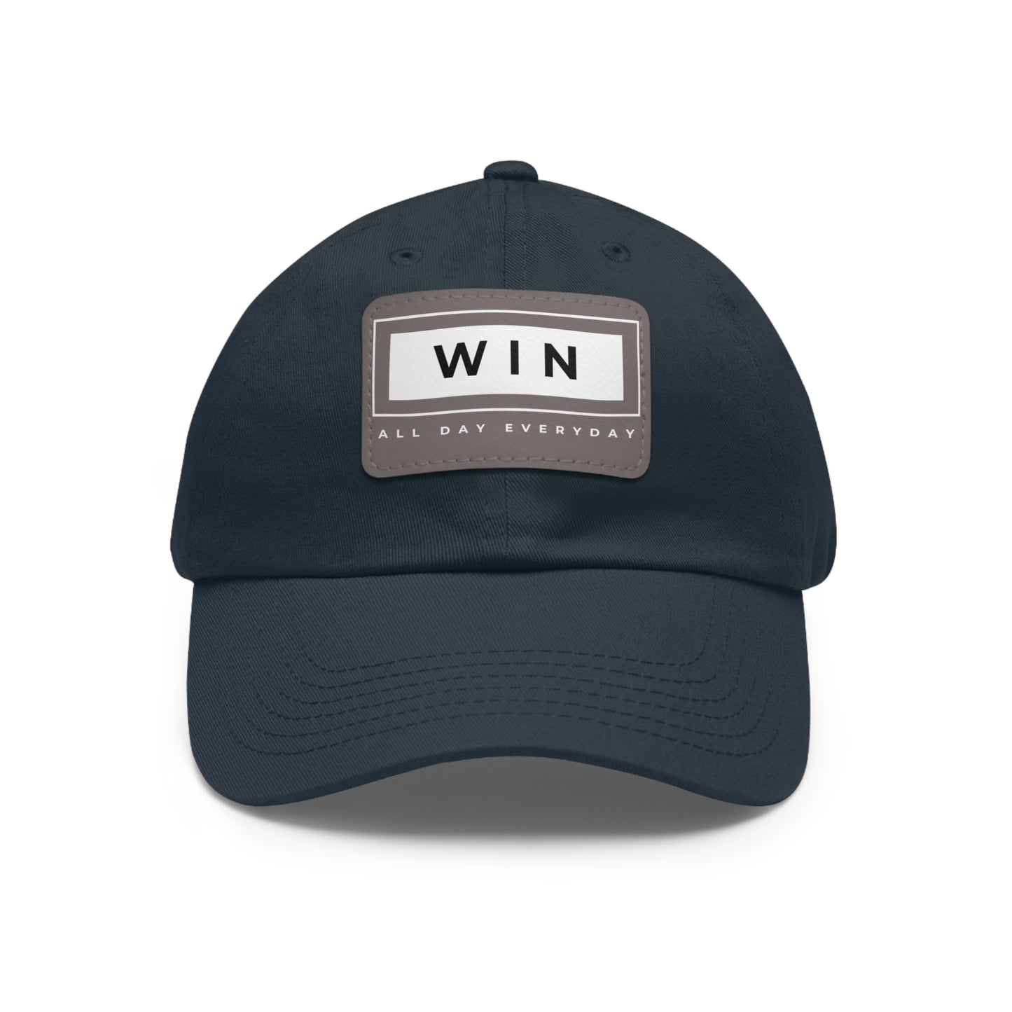 WIN ALL DAY EVERYDAY CAP