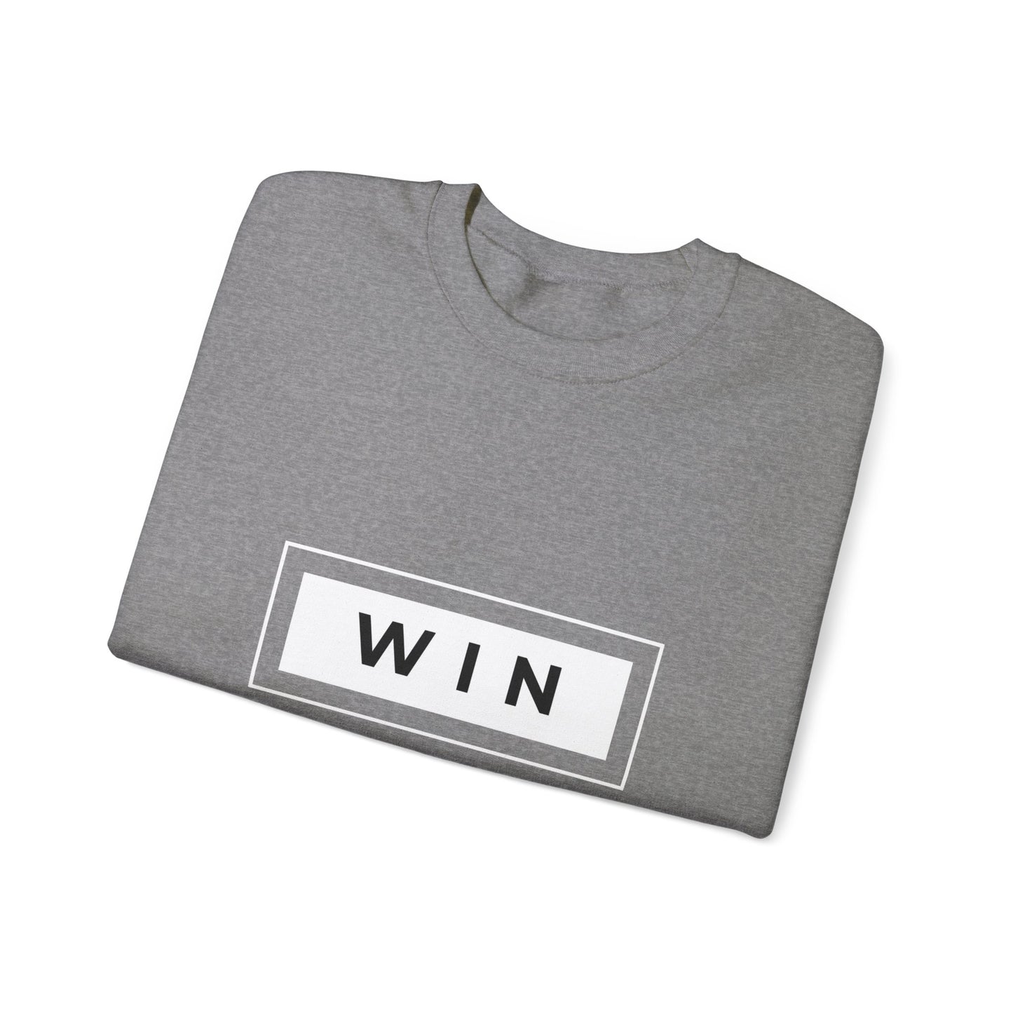 WIN ALL DAY EVERYDAY SWEATSHIRT