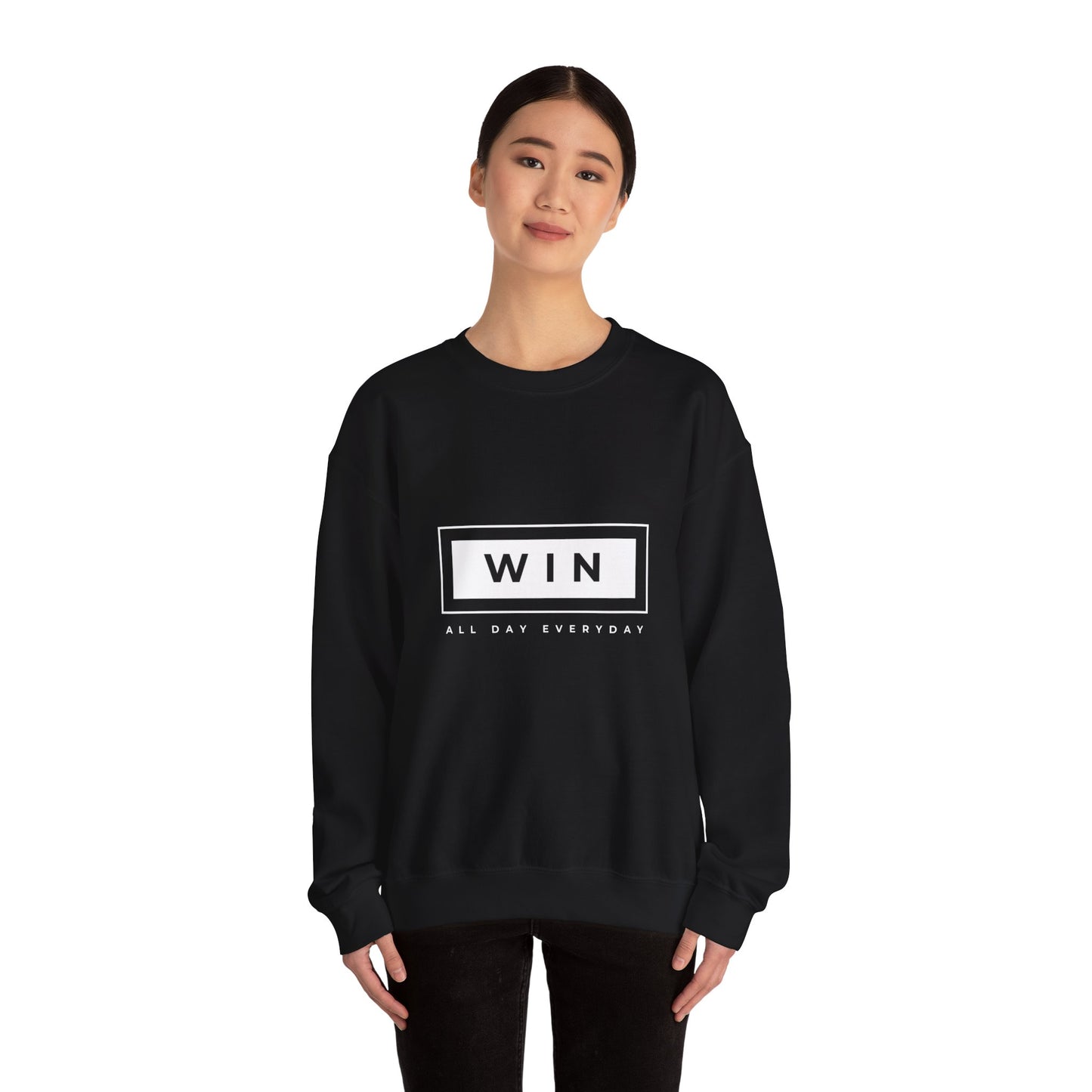 WIN ALL DAY EVERYDAY SWEATSHIRT