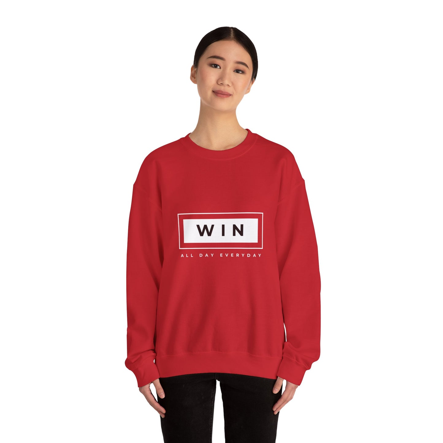 WIN ALL DAY EVERYDAY SWEATSHIRT